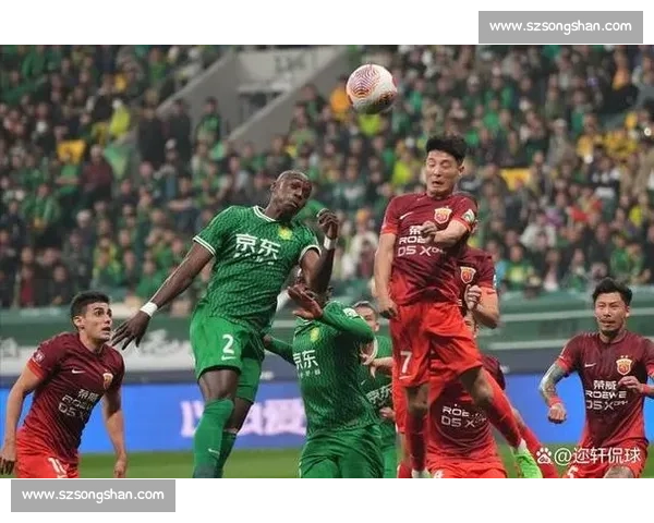 贵州恒丰迎战上海上港中超赛场强弱对话焦点之战前瞻全面解析看点